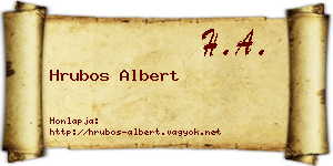 Hrubos Albert névjegykártya
